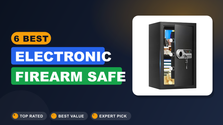 6 Best Electronic Firearm Safe