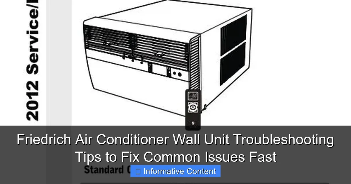 Friedrich Air Conditioner Wall Unit Troubleshooting