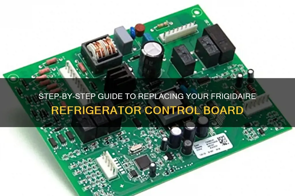 Frigidaire refrigerator control board removal