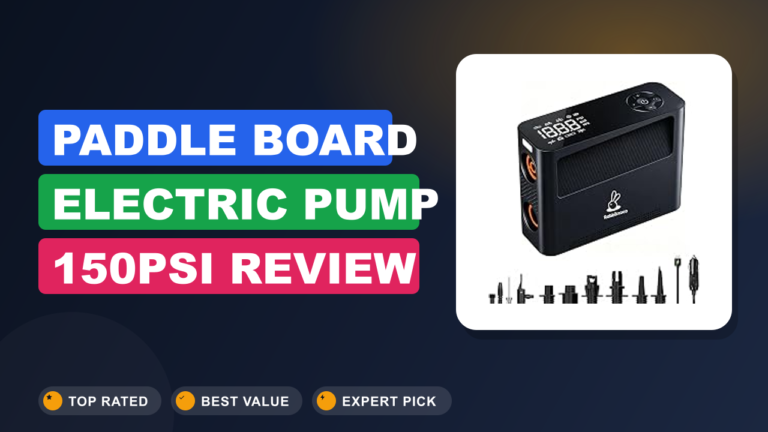 Paddle Board Electric Pump 150PSI Review
