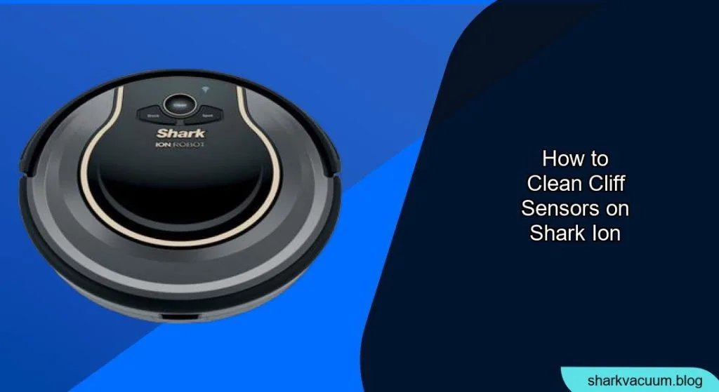 Shark robot vacuum cliff sensors